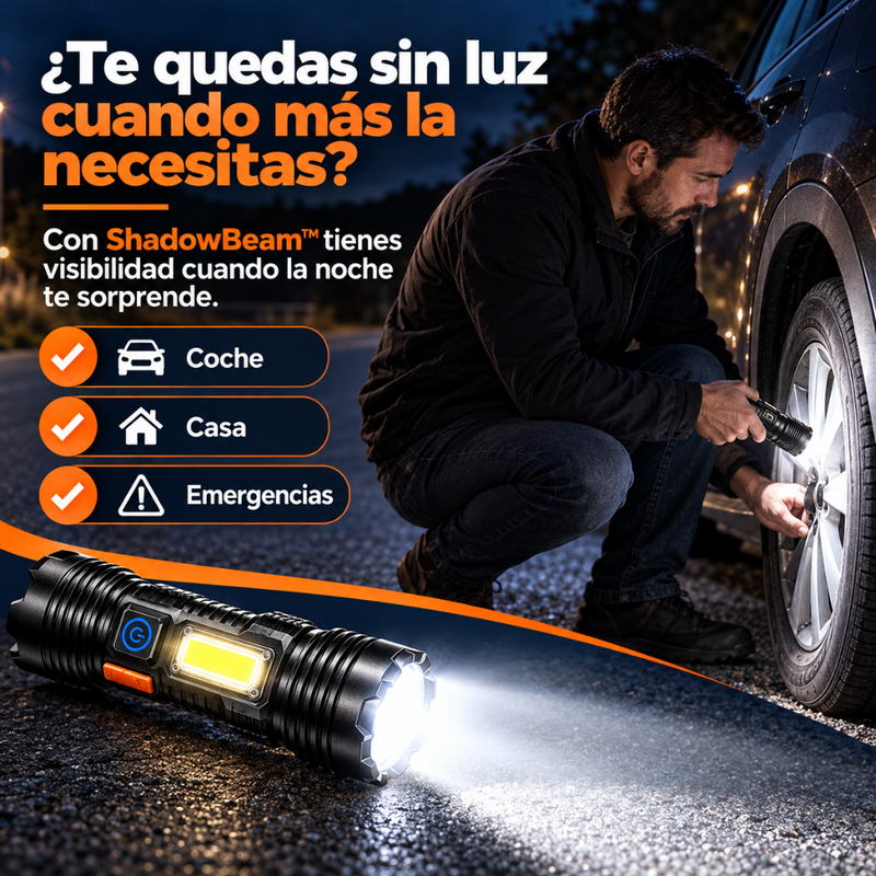 ShadowBeam™ – La Linterna que Convierte la Noche en Día
